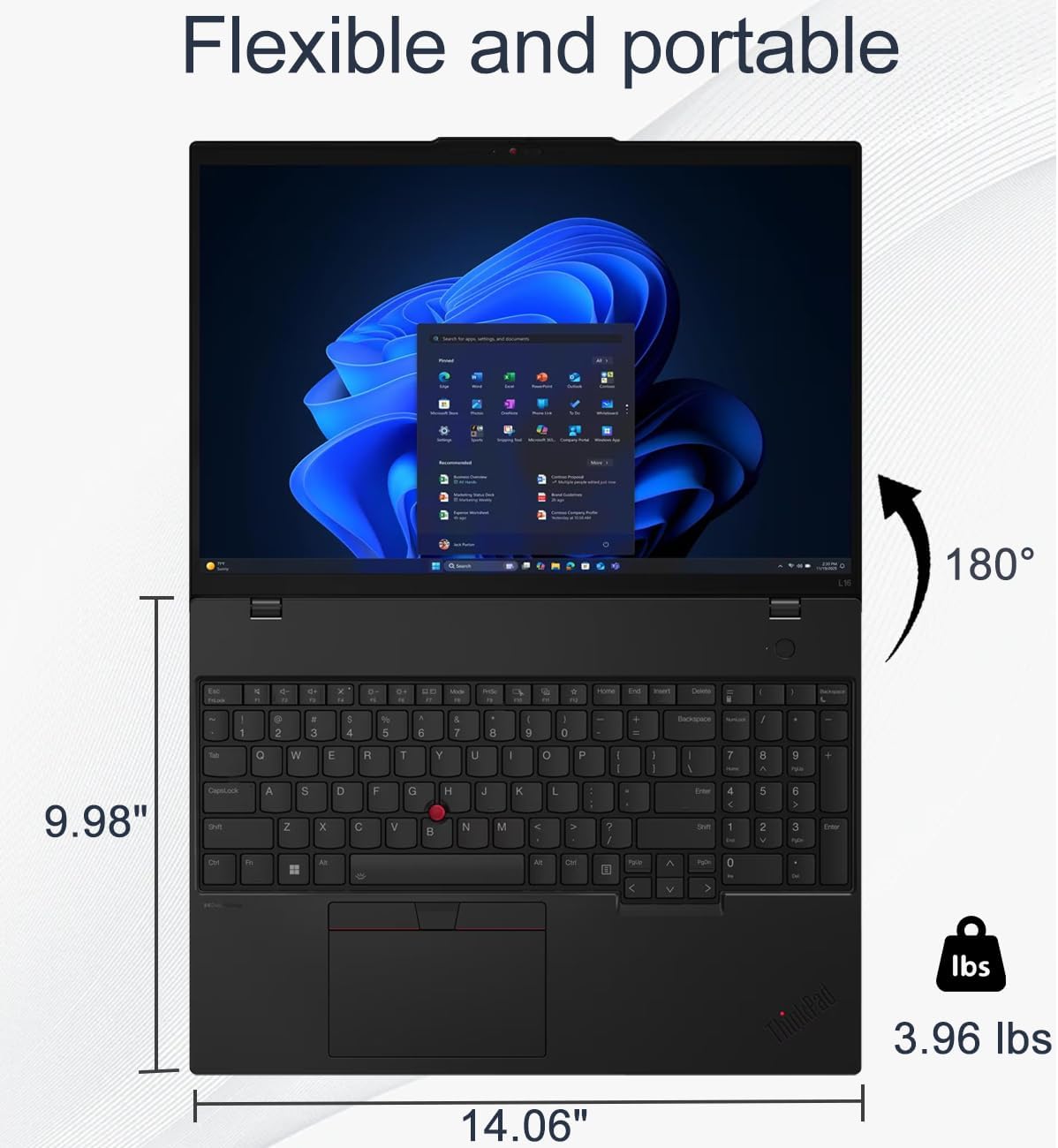 Flexible and portable

9.98" L x 14.06" W

3.96 lbs