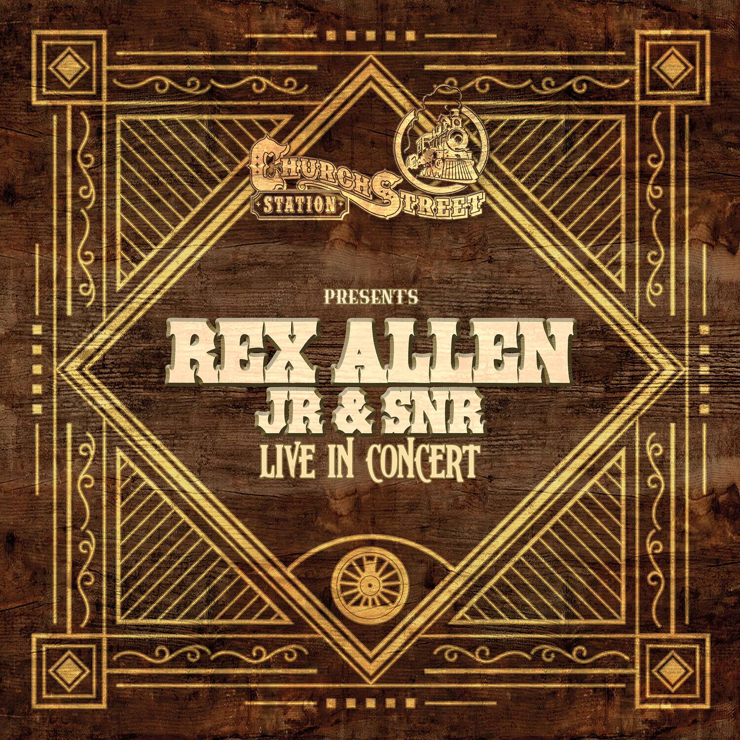 Junior,Rex Allen & Rex Allen Senior Live at Church Street Station ...