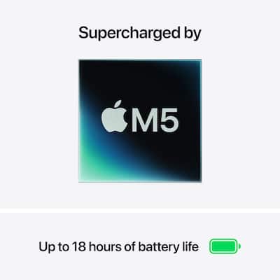 13 inch MacBook Air Apple M5 chip with 10 core CPU and 8 core GPU 13 inch MacBook Air Apple M5 chip with 10 core CPU and 8 core GPU