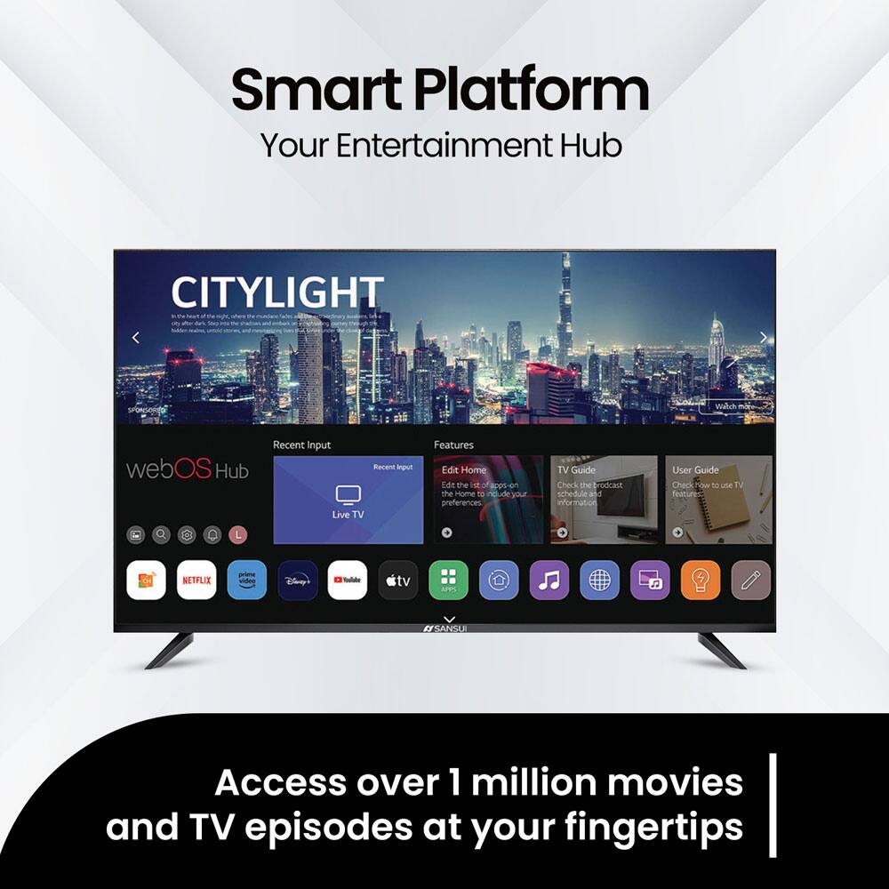 Smart Platform  
Your Entertainment Hub

CITYLIGHT

webOS Hub

Recent Input  
Live TV

Features  
Edit Home  
- Edit the list of apps on your Home screen  
- Make your preferences

TV Guide  
- Check the program schedule and information

User Guide  
- Check how to use TV features

Access over 1 million movies and TV episodes at your fingertips