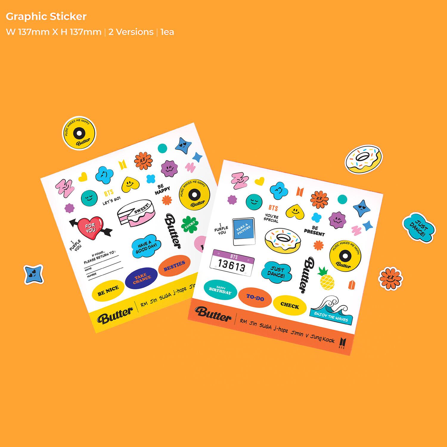 Graphic Sticker  
W 137mm X H 137mm | 2 Versions | lea  

- BTS  
- LET'S GO!  
- SWEET  
- BE HAPPY  
- YOU'RE SPECIAL  
- TAKE CHANCE  
- BESTIES  
- BE NICE  
- Butter  
- RM Jin SUGA j-hope Jimin V Jung Kook  
- 13613  
- JUST DANCE!  
- TO-DO  
- CHECK  
- ON THE WAVES  
- HAVE A GOOD DAY!  
- YOU'RE SPECIAL  
- BE PRESENT  
- TAKE CARE OF ME  
- Butter  
- RM Jin SUGA j-hope Jimin V Jung Kook  
- Butter  
- Butter  
- Butter  
- Butter  
- Butter  
- Butter  
- Butter  
- Butter  
- Butter  
- Butter  
- Butter  
- Butter  
- Butter  
- Butter  
- Butter  
- Butter  
- Butter  
- Butter  
- Butter  
- Butter  
- Butter  
- Butter  
- Butter  
- Butter  
- Butter  
- Butter  
- Butter  
- Butter  
- Butter  
- Butter  
- Butter  
- Butter  
- Butter  
- Butter  
- Butter