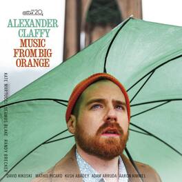 Alexander Claffy - Music From Big Orange - VINYL LP