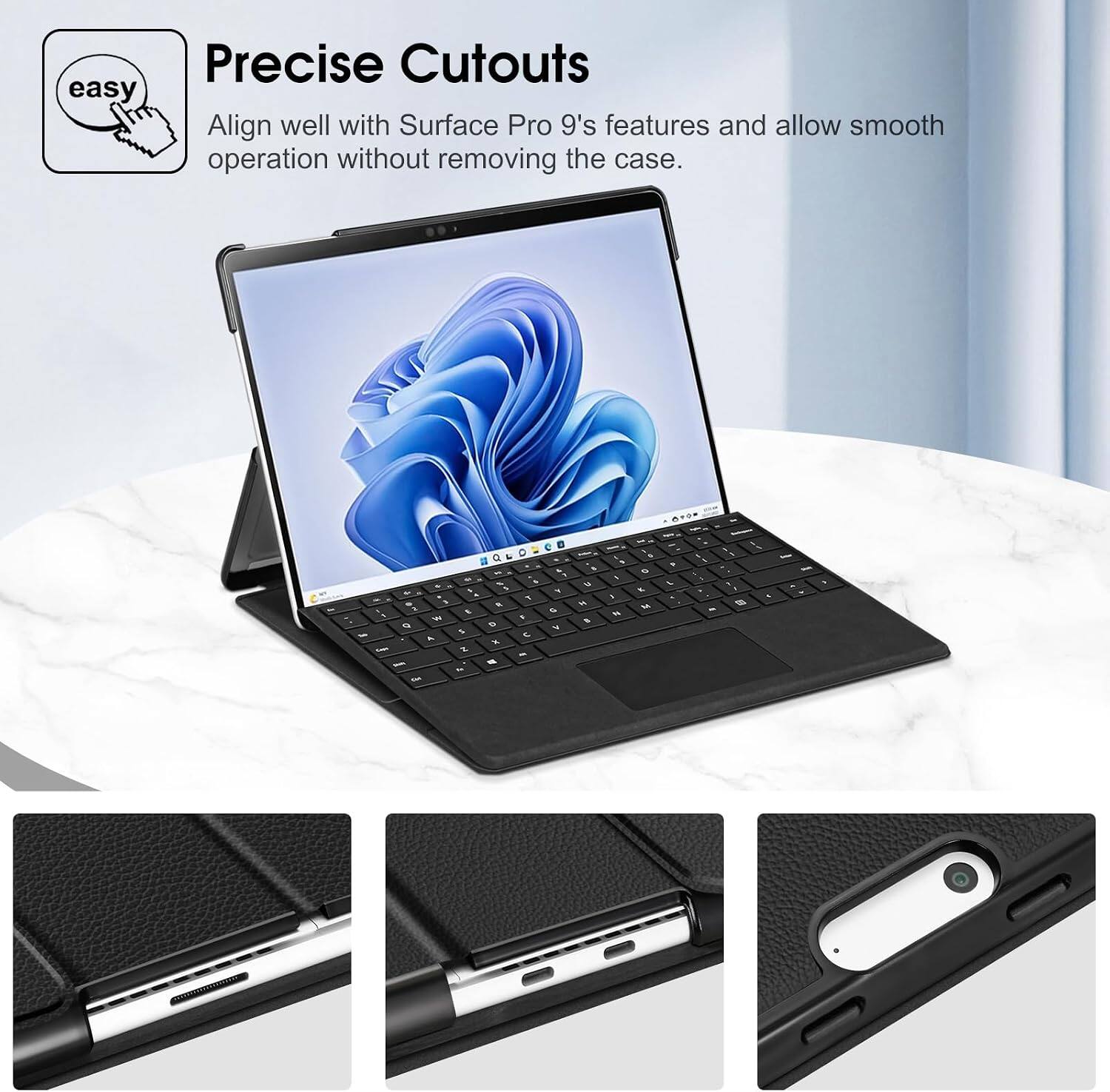 Precise Cutouts easy Align well with Surface Pro 9's features and allow smooth operation without removing the case.