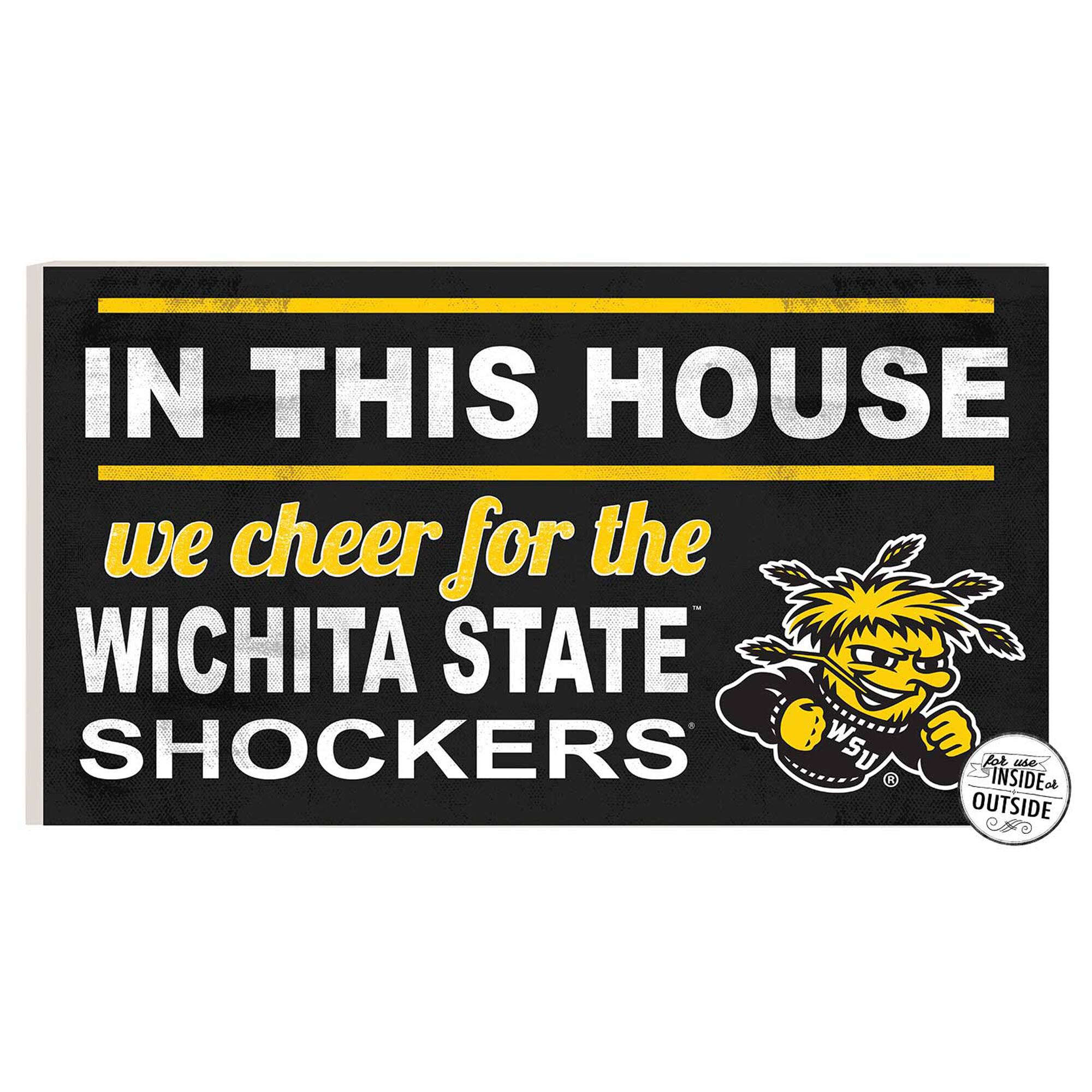Wichita State Shockers 11'' x 20'' Indoor/Outdoor In This House Sign