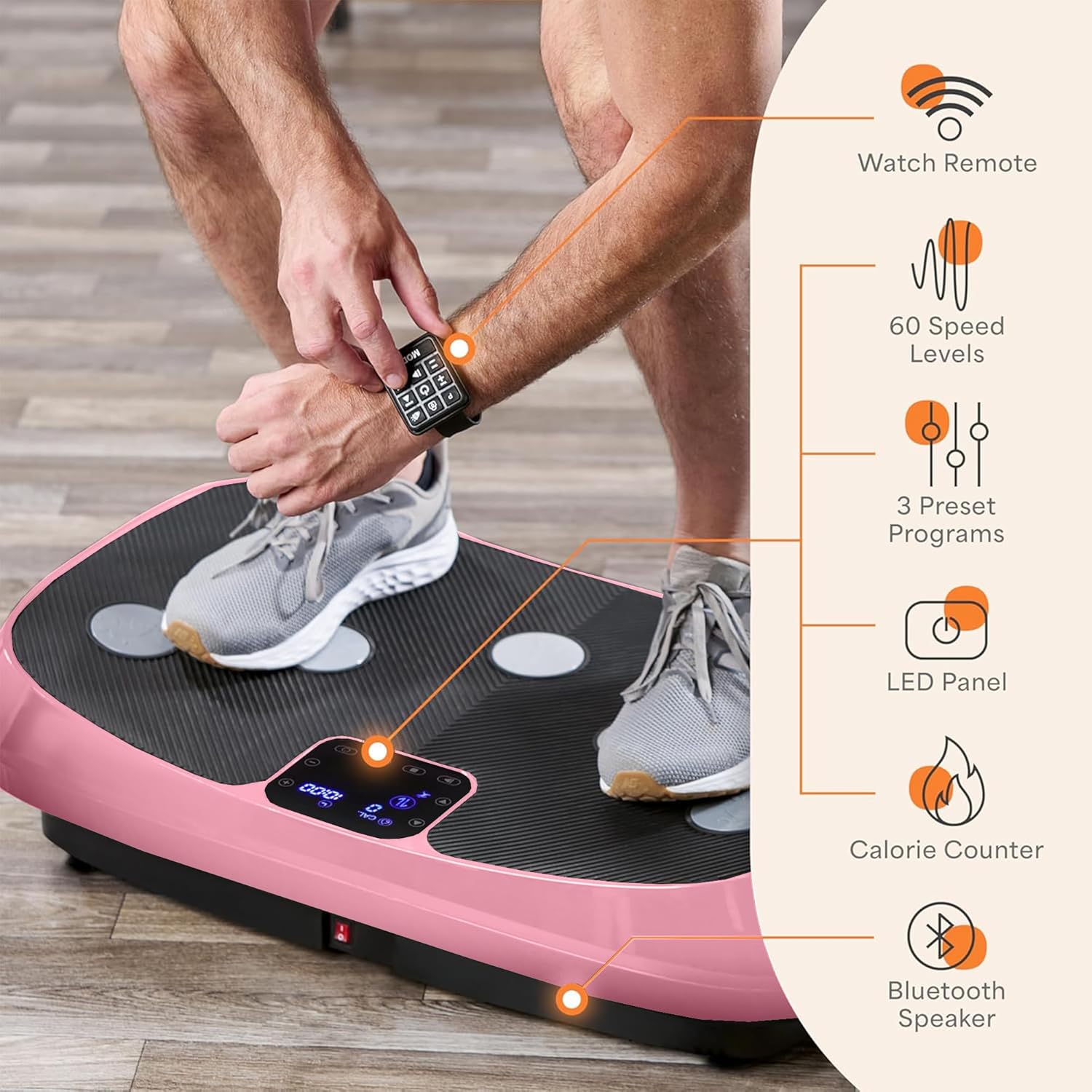 Watch Remote  
60 Speed Levels  
3 Preset Programs  
LED Panel  
Calorie Counter  
Bluetooth Speaker