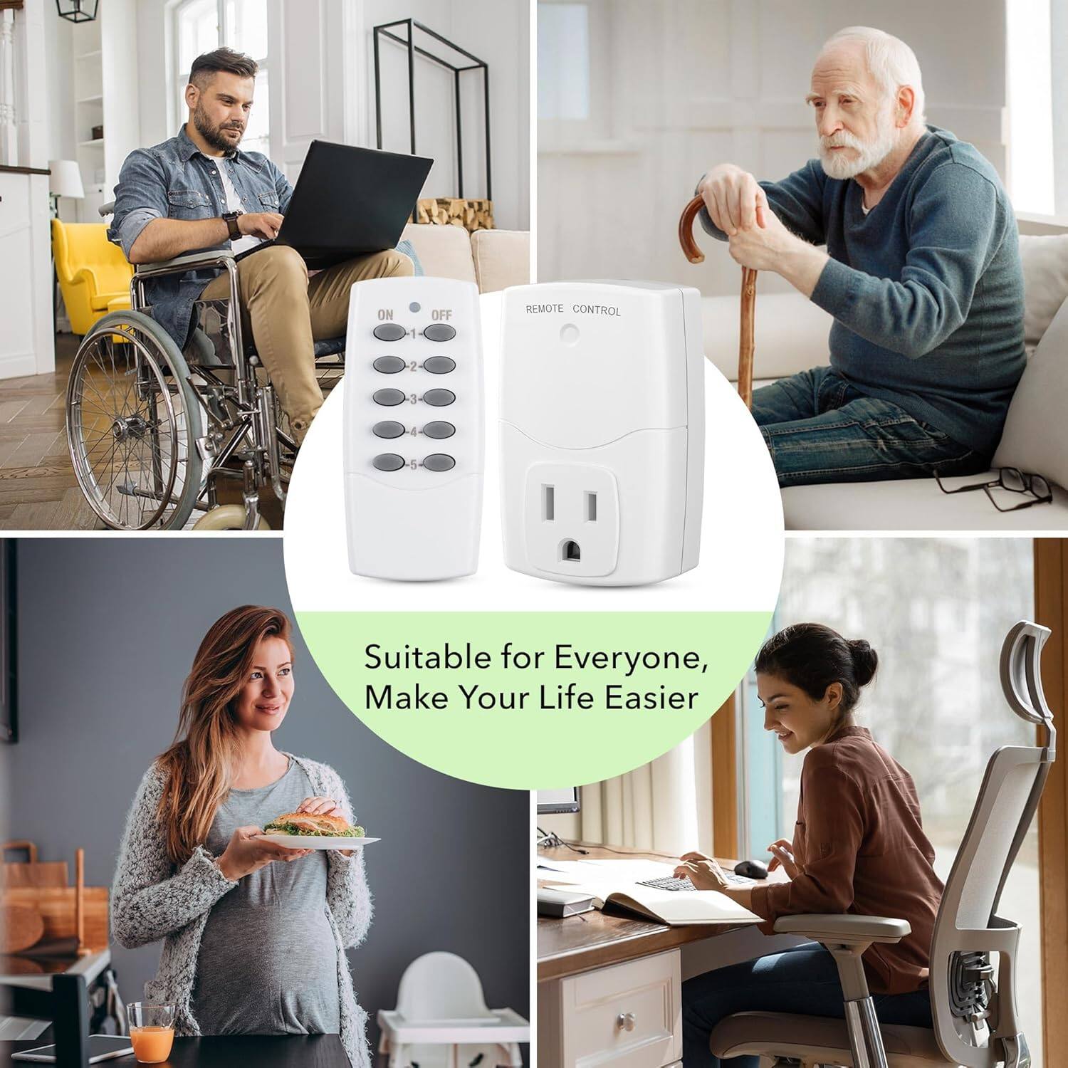 ON OFF REMOTE CONTROL 1 2 3 4 5

Suitable for Everyone, Make Your Life Easier