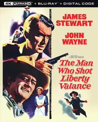 Front. The Man Who Shot Liberty Valance - 4K Blu-Ray.