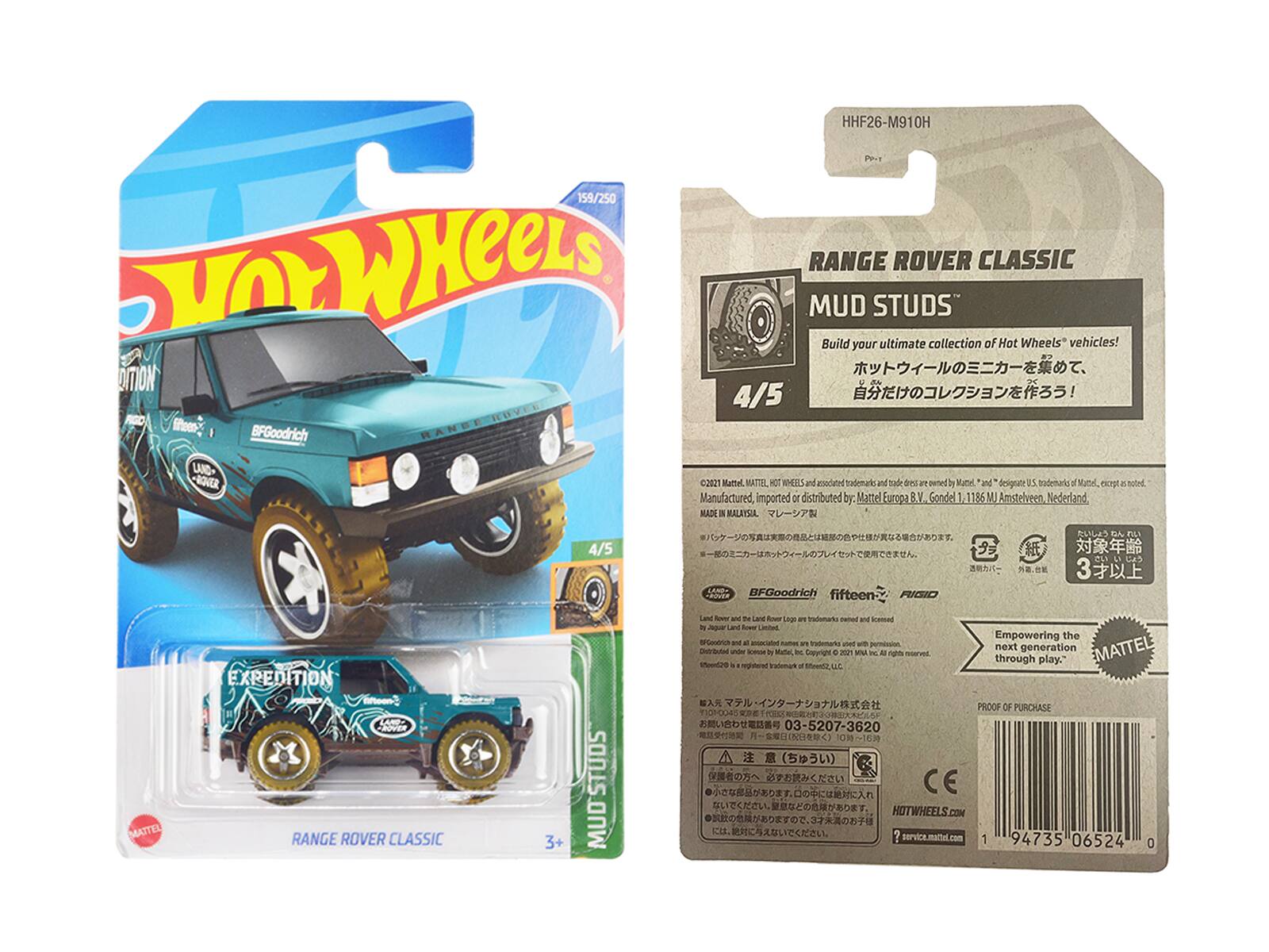 HHF26-M910H PT 159/250 WHeeLS RANGE ROVER CLASSIC MUD STUDS Build your ultimate collection of Hot Wheels vehicles! DTION 4/5 ROVER fifteen BFGoodrich RANDE LAD- ROVTR C2001 Mattel MATTEL TOM NMEES and associated trademarks are owned by Mattel, Inc. and its subsidiaries. Kut mnd delignate 5 trodeiarkd o Muttel, 6 toted Manufactured, imported or distributed by: Mattel Cunopa V Gondal 185M N. Amstelveen Nederland 6 MADE I RALAYSIA 4/5 3 LABEE BFGoodrich fifteon RIGID MATTEL EXPEDITION roon Ddvee RANGE ROVER CLASSIC 3+ STUDS MUD Last fever an tu Lad A Lg a Padenats - and unamed T N e A  Empowering the PSesa and a - - an TN - -  DiteDuled no next generation EMATTEL ORM  Mallel BE Cpyright . mn a N - Na rsrved a through play.