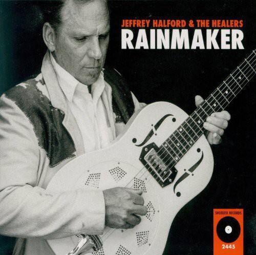 JEFFREY HALFORD & THE HEALERS  
RAINMAKER  

SHOELESS RECORDS  
2445