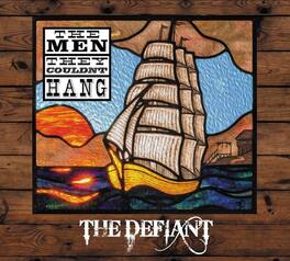 The Men They Couldn't Hang - Defiant - VINYL LP