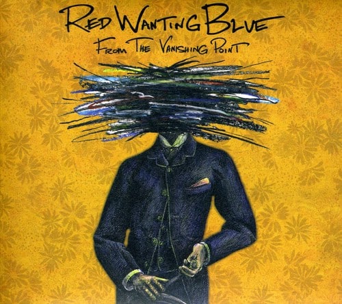 Red Wanting Blue - From the Vanishing Point   - COMPACT DISCS [CD] price history on PriceWatchPro