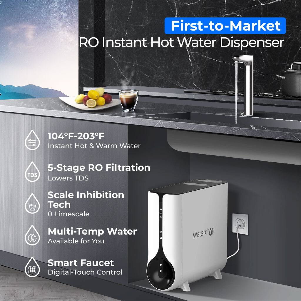 First-to-Market RO Instant Hot Water Dispenser

104F-203F Instant Hot & Warm Water
5-Stage RO Filtration TDS Lowers TDS
Scale Inhibition Tech 0 Limescale
Multi-Temp Water Available for You
Smart Faucet Digital-Touch Control