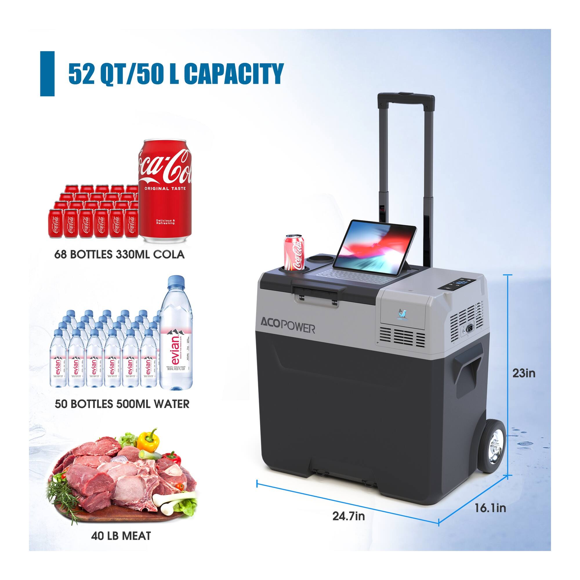 52 QT/50 L CAPACITY

68 BOTTLES 330ML COLA Coca-Cola

50 BOTTLES 500ML WATER

40 LB MEAT