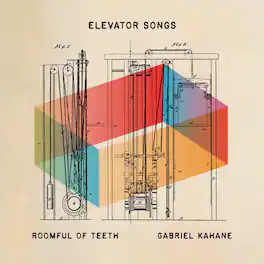Kahane,Gabriel / Roomful Of Teeth - Elevator Songs - VINYL LP