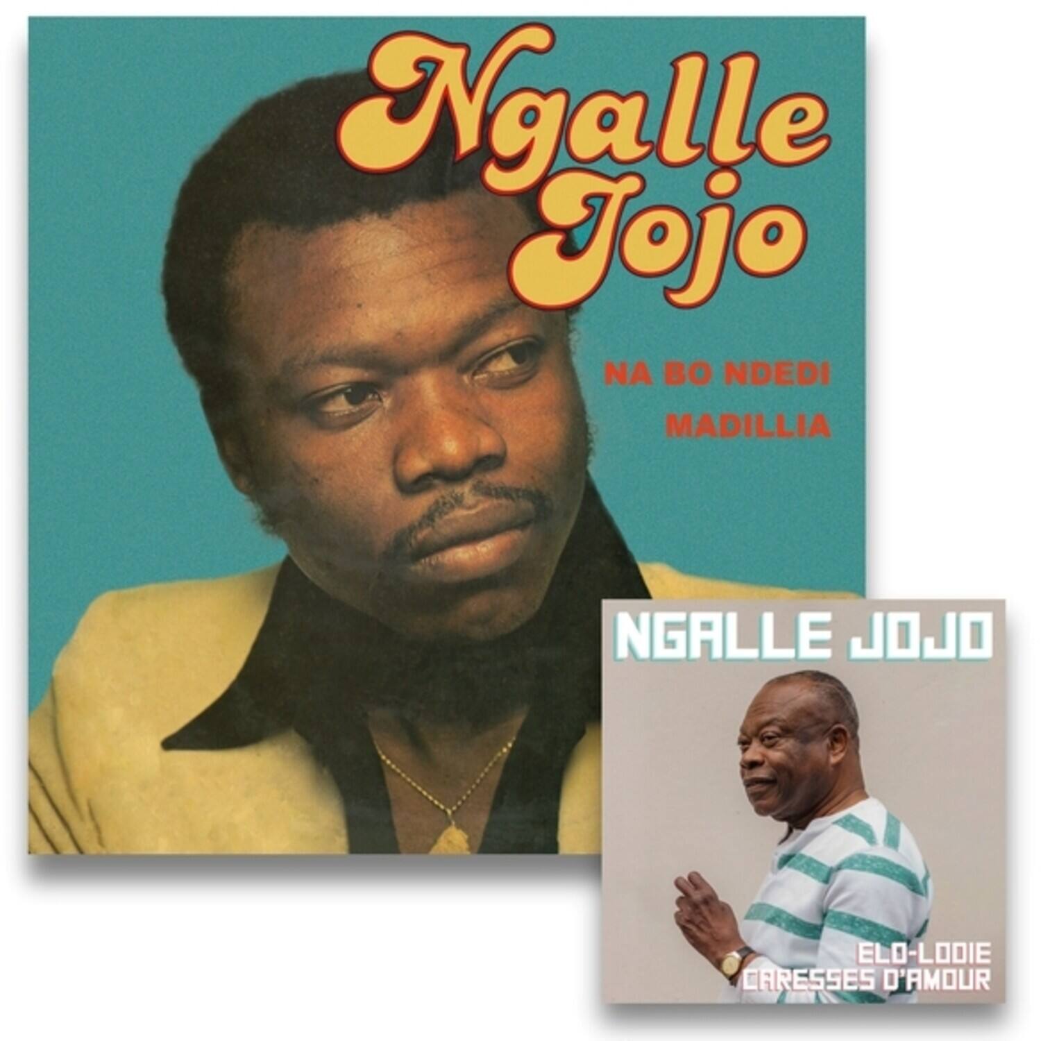 Ngalle Jojo  
NA BO NDEDI  
MADILLIA  

NGALLE JOJO  

ELO-LODIE  
CARESSES D'AMOUR