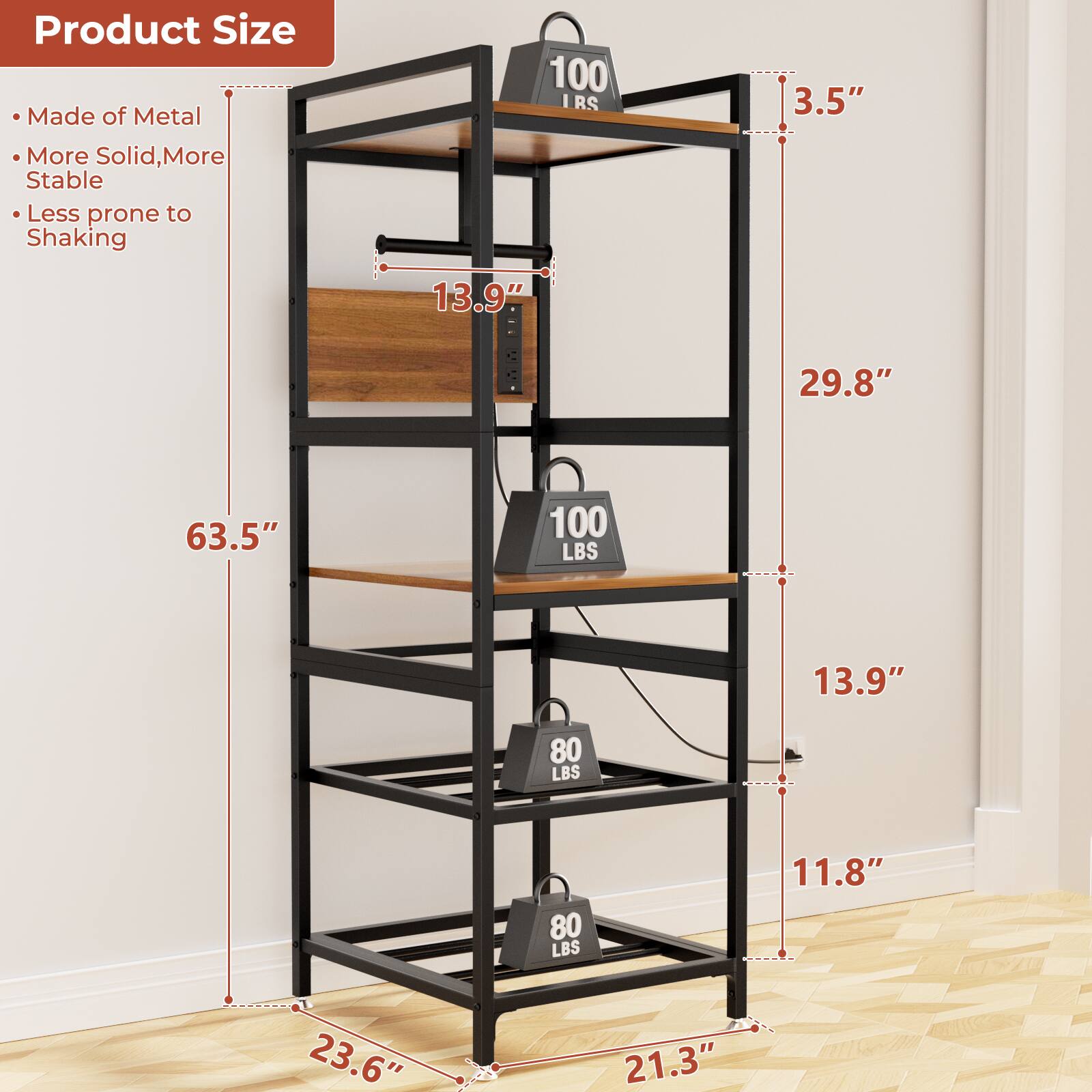 Product Size  
Made of Metal  
More Solid, More Stable  
Less prone to Shaking  

- 3.5"  
- 13.9"  
- 29.8"  
- 63.5"  
- 100 LBS  
- 13.9"  
- 80 LBS  
- 80 LBS  
- 11.8"  
- 23.6"  
- 21.3"