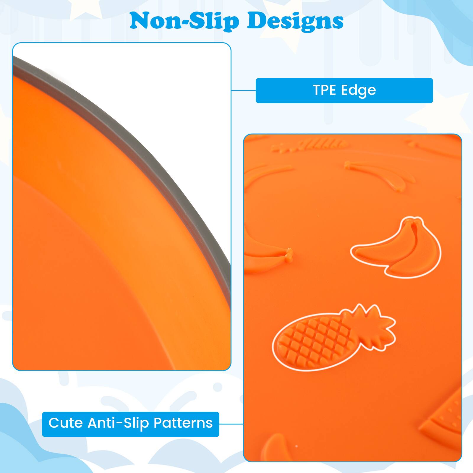 Non-Slip Designs

TPE Edge

Cute Anti-Slip Patterns