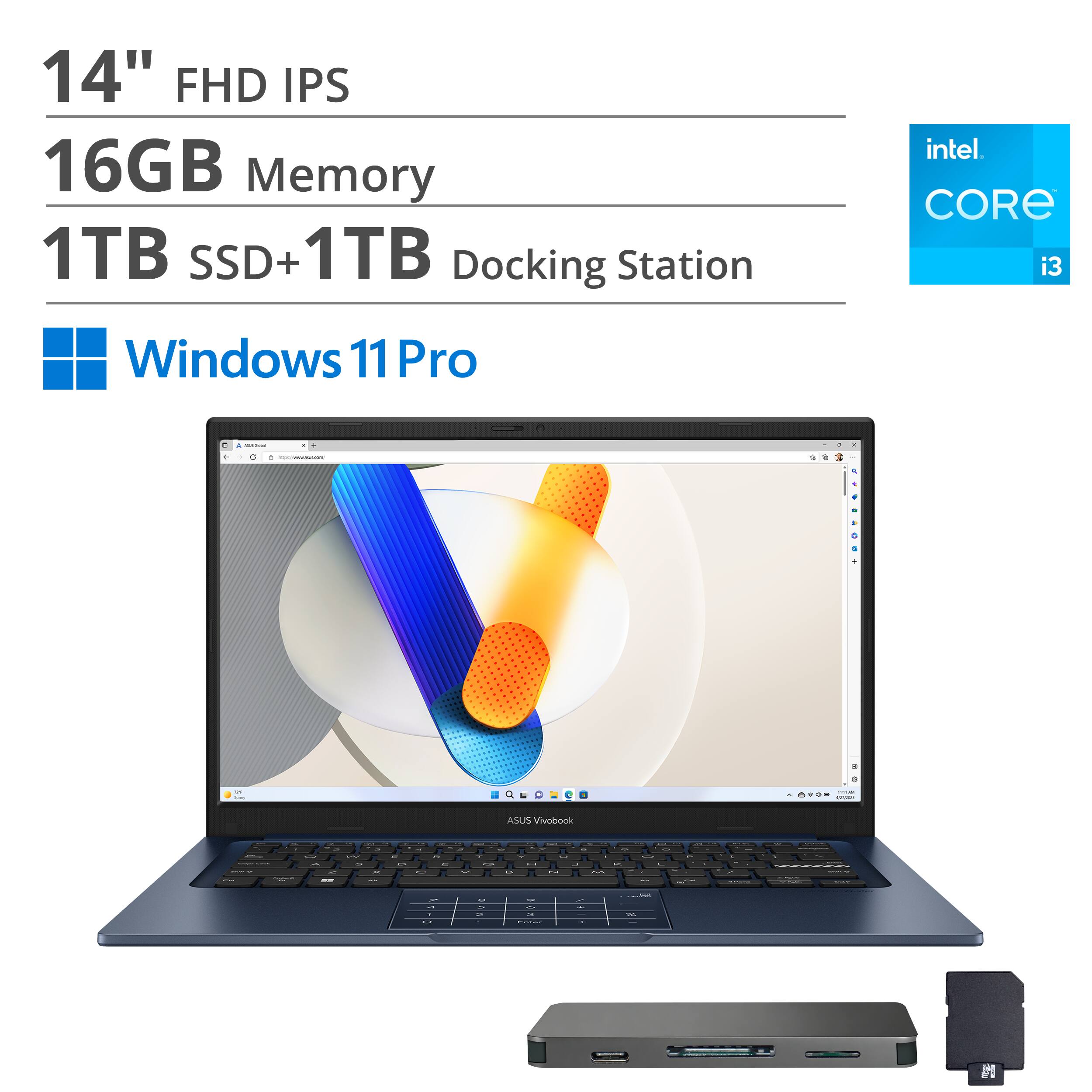 14" FHD IPS  
16GB Memory  
1TB SSD + 1TB Docking Station  
Intel Core i3  
Windows 11 Pro  
ASUS Vivobook