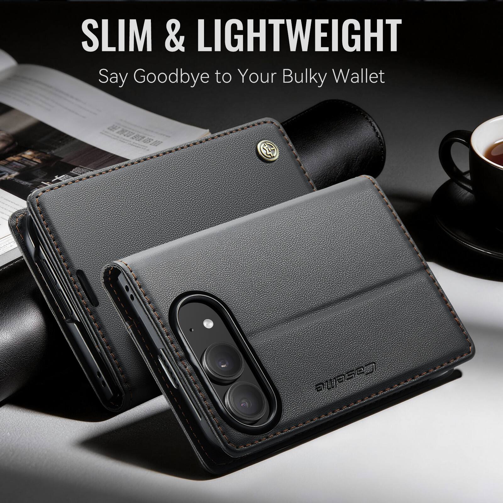 SLIM & LIGHTWEIGHT  
Say Goodbye to Your Bulky Wallet