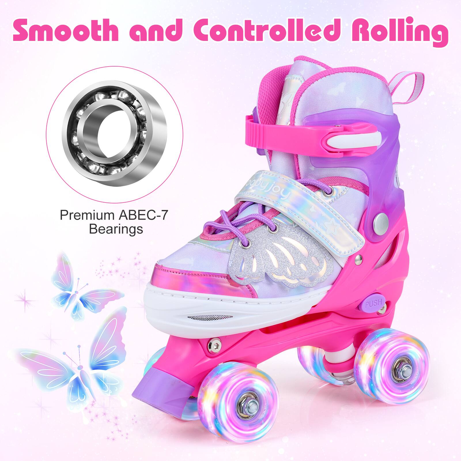 Smooth and Controlled Rolling

Premium ABEC-7 Bearings