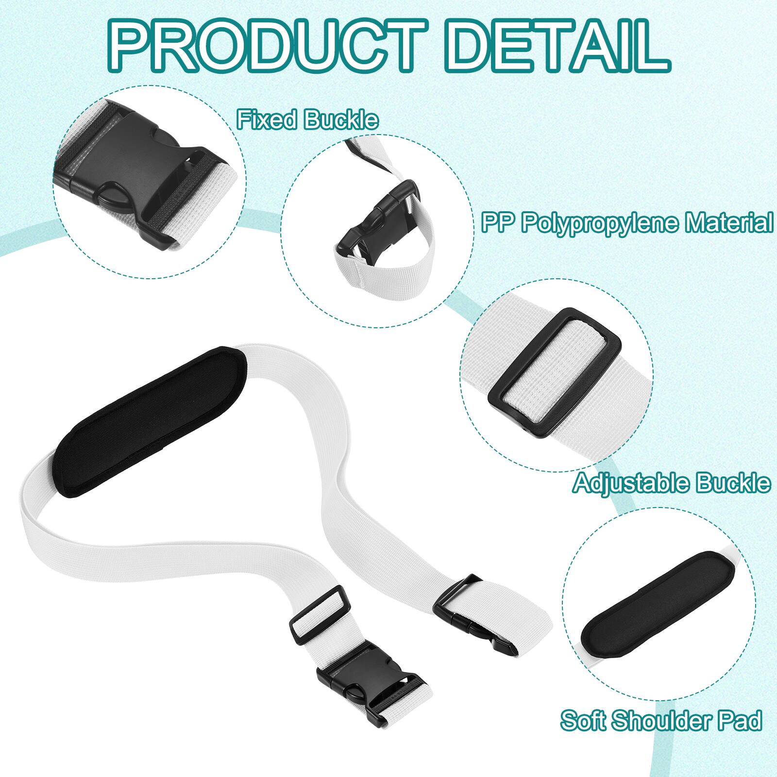 PRODUCT DETAIL

- Fixed Buckle
- PP Polypropylene Material
- Adjustable Buckle
- Soft Shoulder Pad