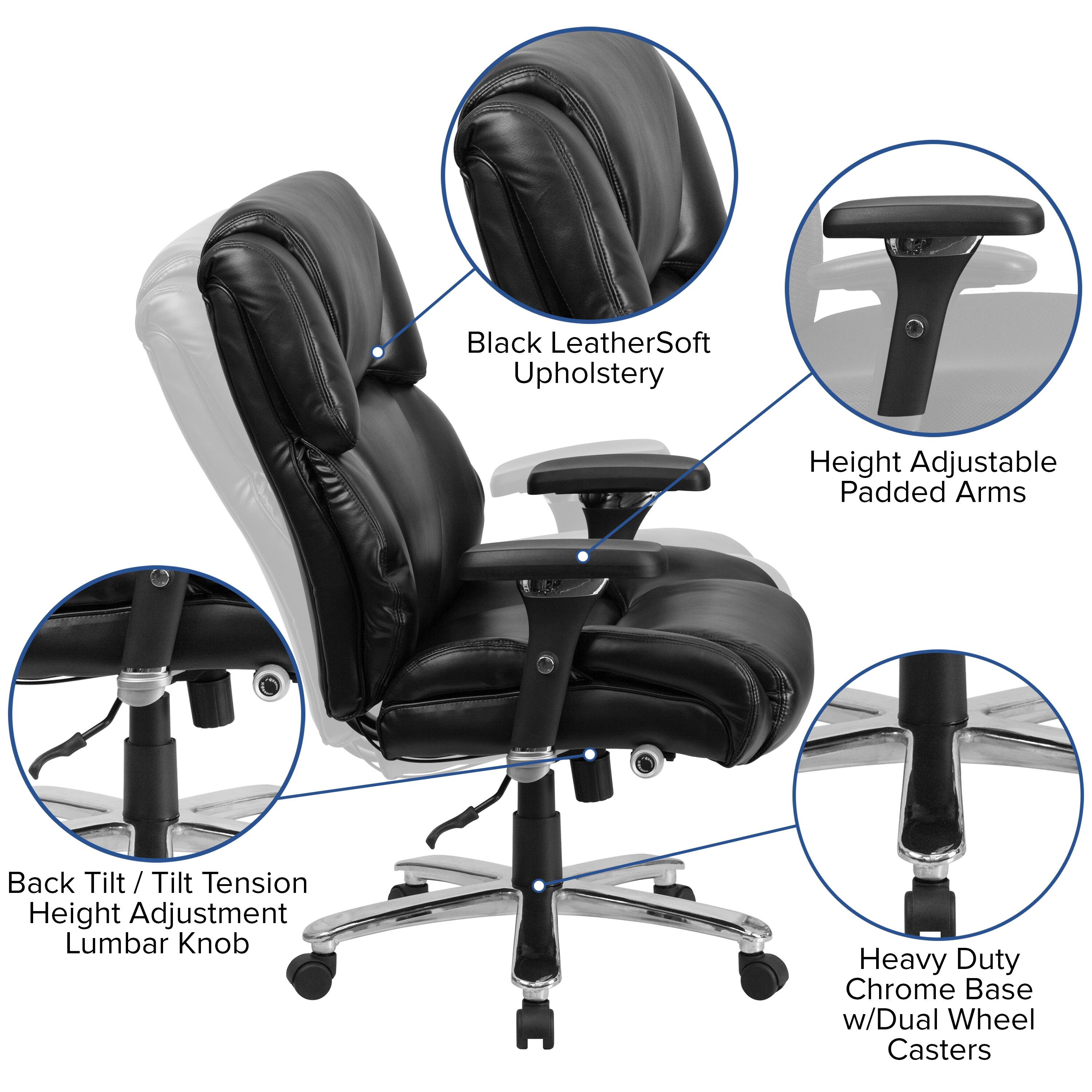 Black LeatherSoft Upholstery  
Height Adjustable Padded Arms  
Back Tilt / Tilt Tension / Height Adjustment Lumbar Knob  
Heavy Duty Chrome Base w/Dual Wheel Casters