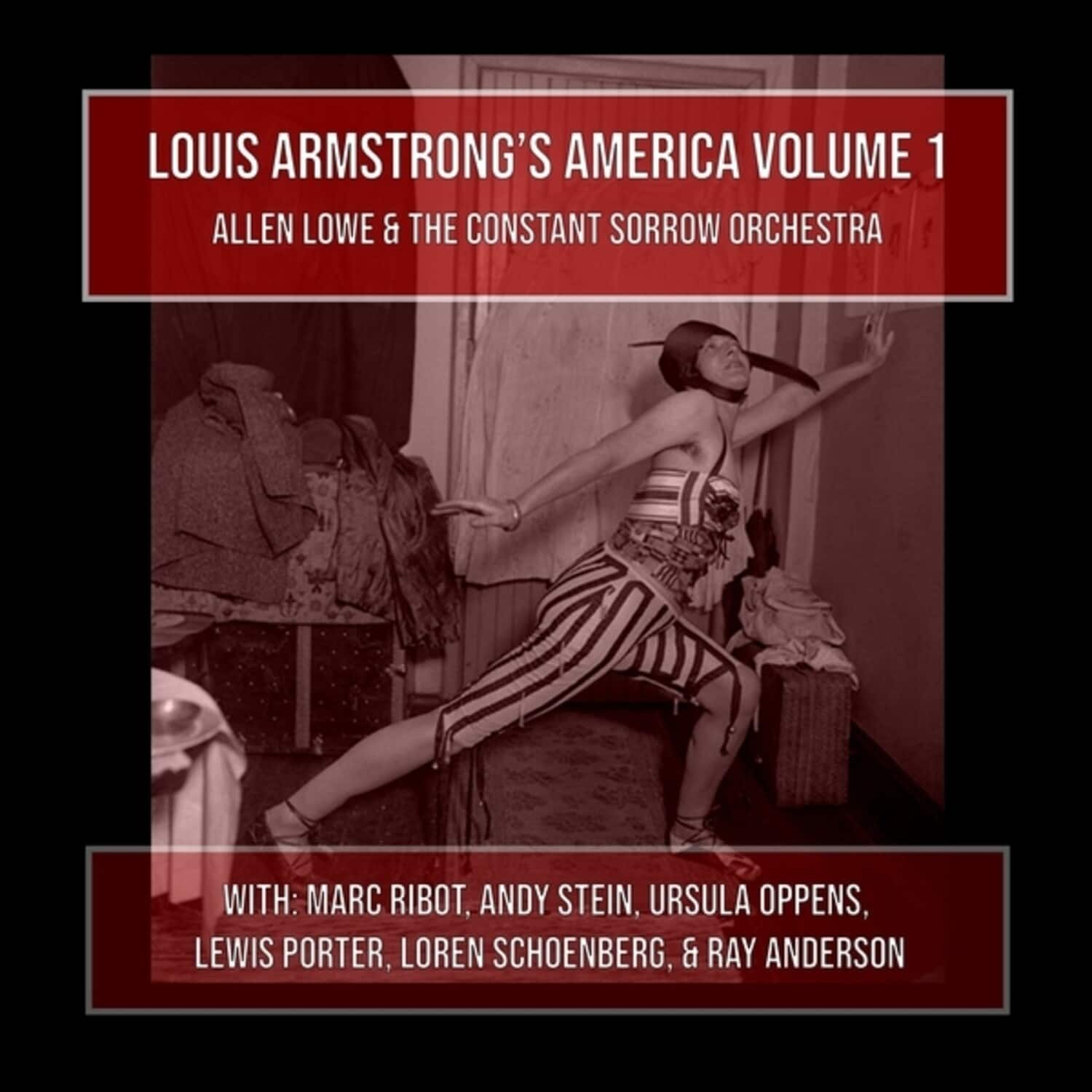 Lowe,Allen / Constant Sorrow Orchestra - Louis Armstrong's America, Vol. 1   - COMPACT DISCS [CD] price history on PriceWatchPro