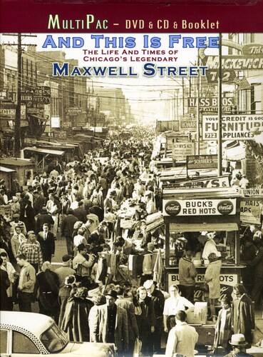 & This Is Free: Life & Time Of Maxwell Street - And This Is Free: The Life and Times of Chicago's Legendary- DVD