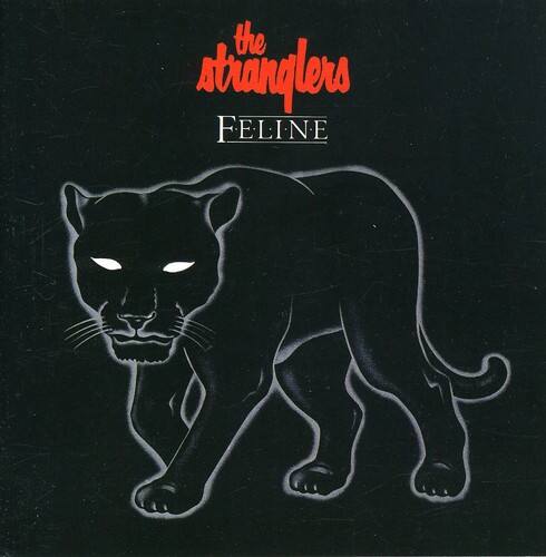 the stranglers  
FELINE