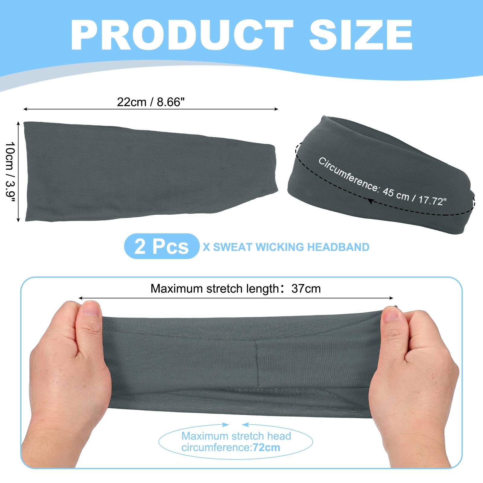 PRODUCT SIZE

22cm / 8.66"  
10cm / 3.9"  
Circumference: 45 cm / 17.72"  

2 Pcs X SWEAT WICKING HEADBAND  

Maximum stretch length: 37cm  
Maximum stretch head circumference: 72cm