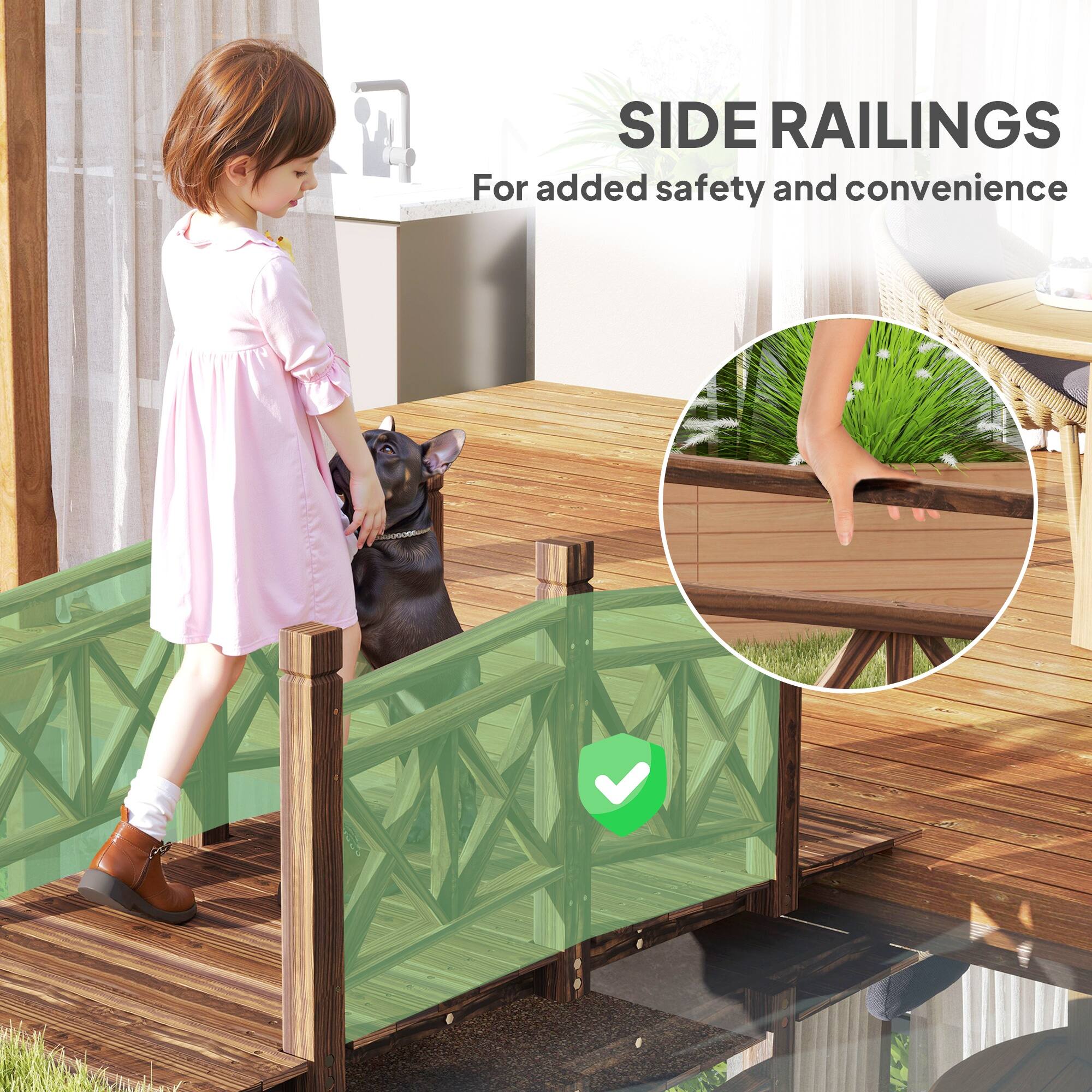 SIDE RAILINGS
For added safety and convenience