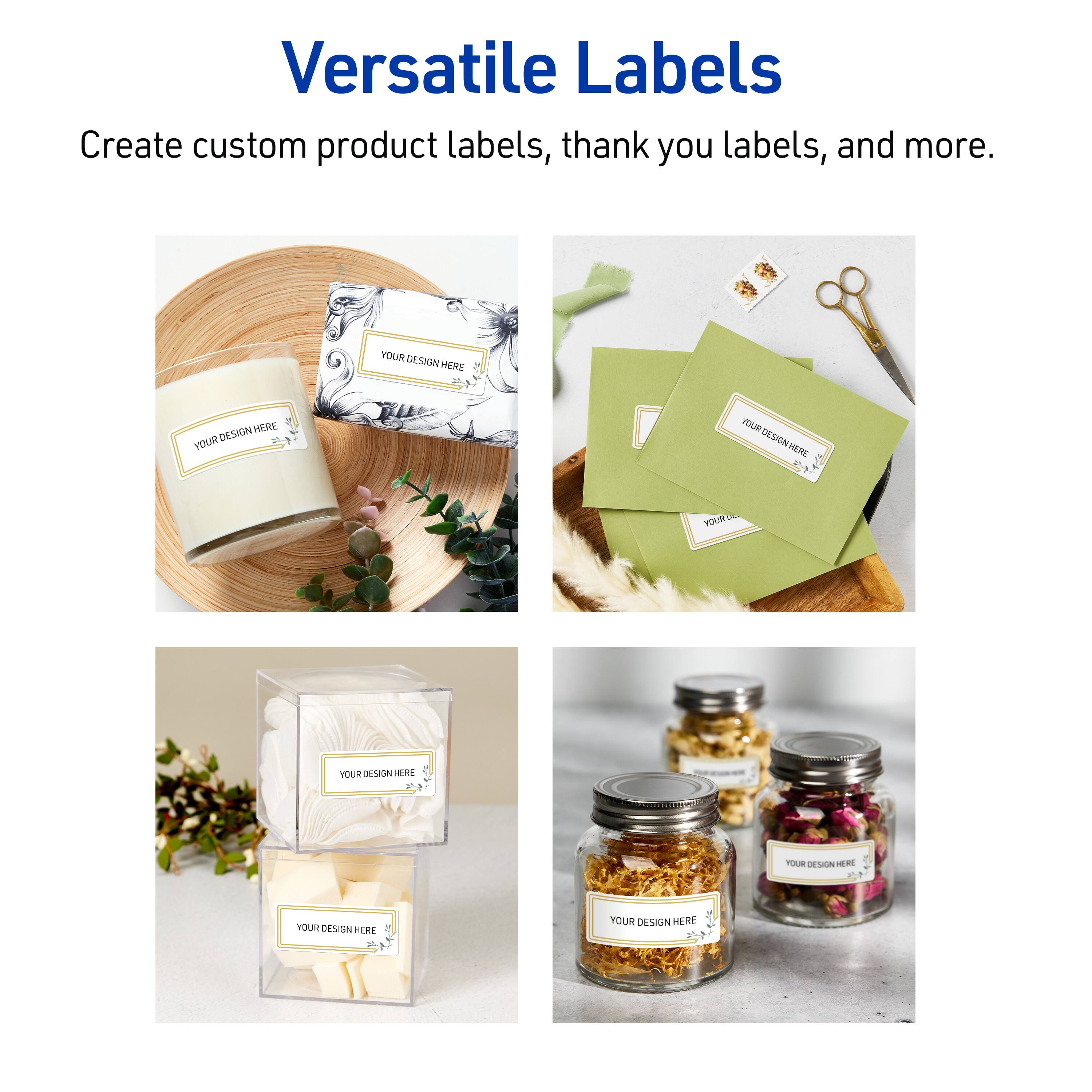 Versatile Labels

Create custom product labels, thank you labels, and more.

YOUR DESIGN HERE

DESIGN HERE

YOUR DESIGN HERE

YOUR DESIGN HERE
