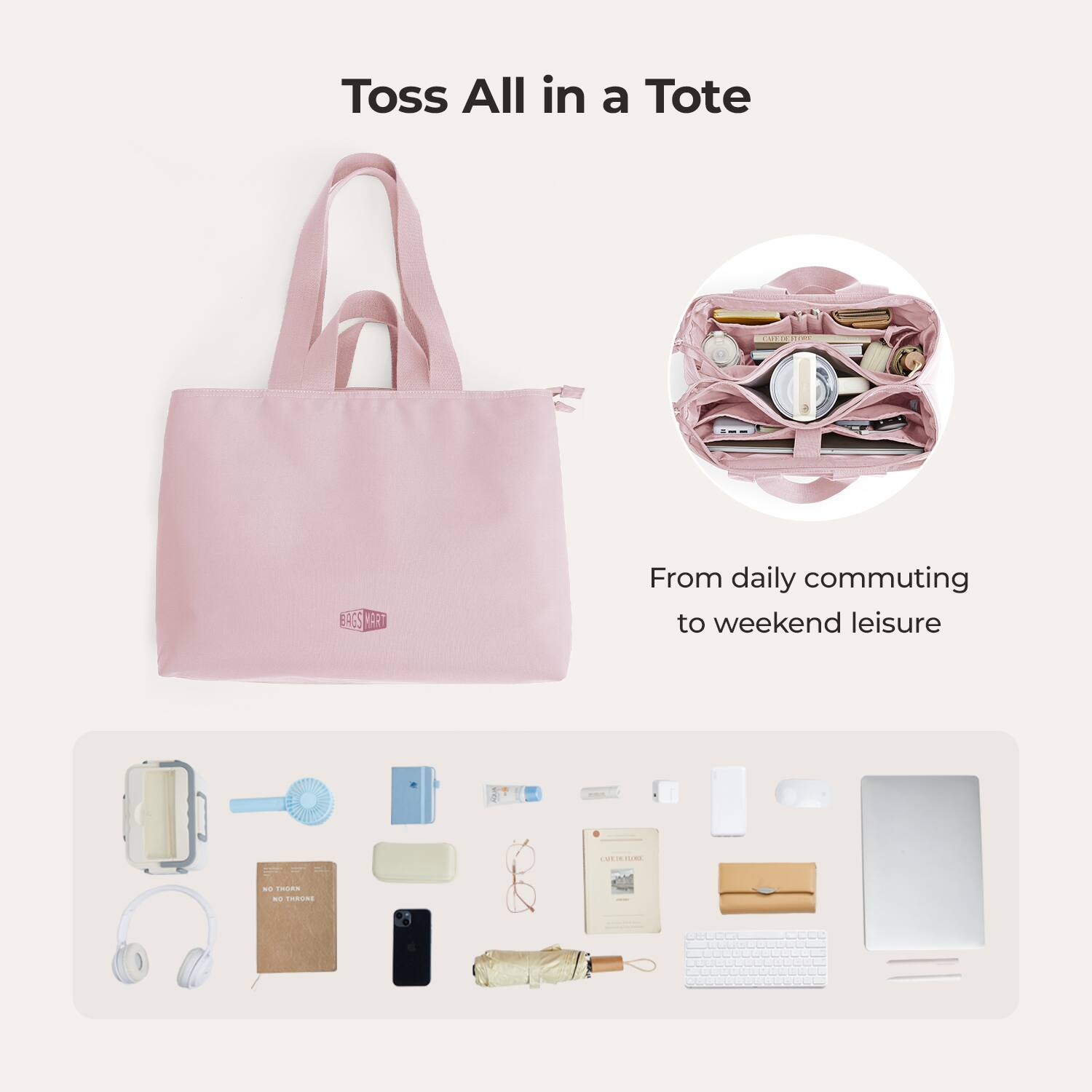 Toss All in a Tote: From daily commuting to weekend leisure