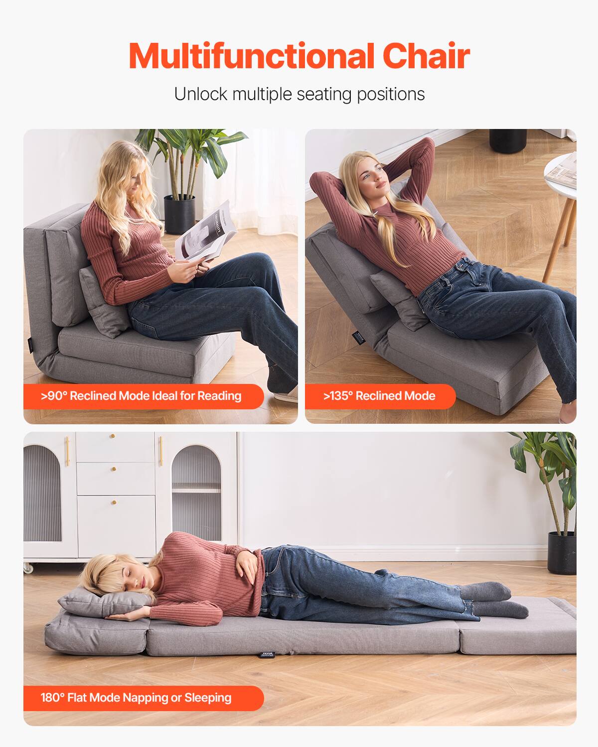 Multifunctional Chair  
Unlock multiple seating positions  

>90° Reclined Mode Ideal for Reading  

>135° Reclined Mode  

180° Flat Mode Napping or Sleeping