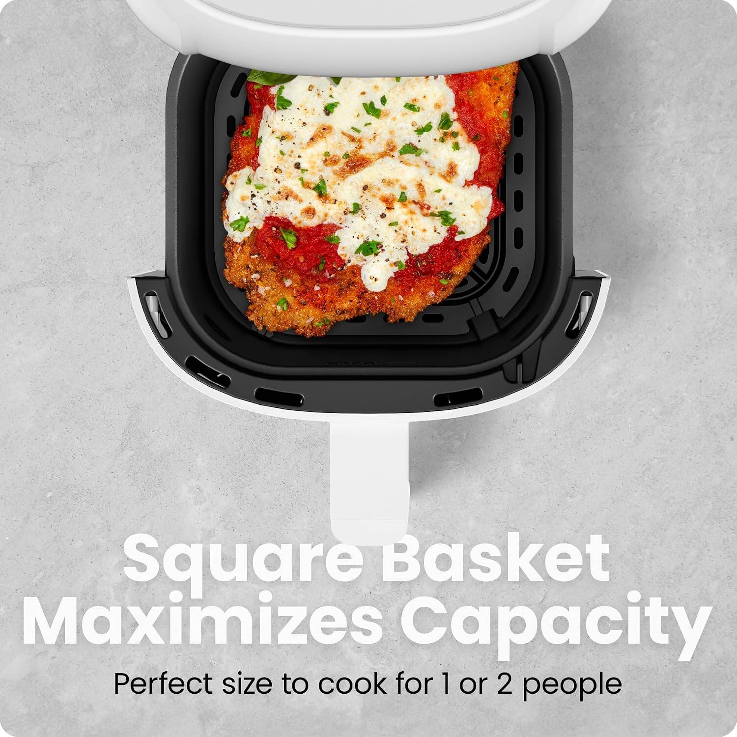Square Basket Maximizes Capacity  
Perfect size to cook for 1 or 2 people