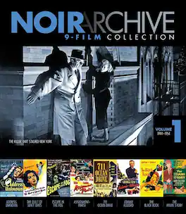 Noir Archive 9-Film Collection: Volume 1: 1944-1954 - BLU-RAY