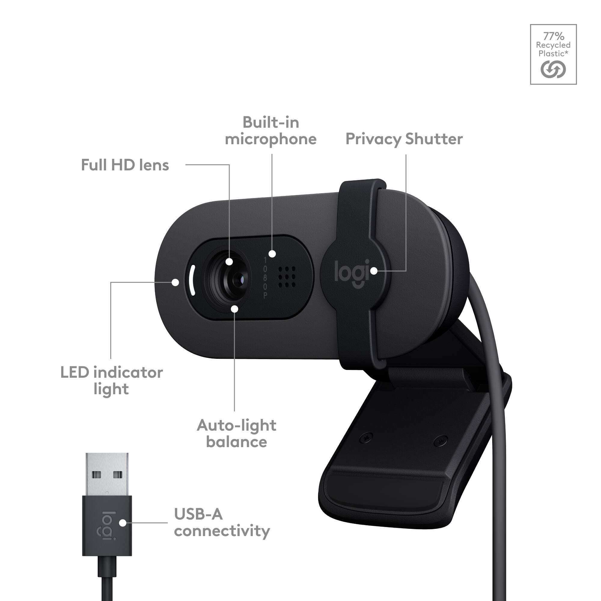 77% Recycled Plastic*

Full HD lens
Built-in microphone
Privacy Shutter
1080P
LED indicator light
Auto-light balance
USB-A connectivity