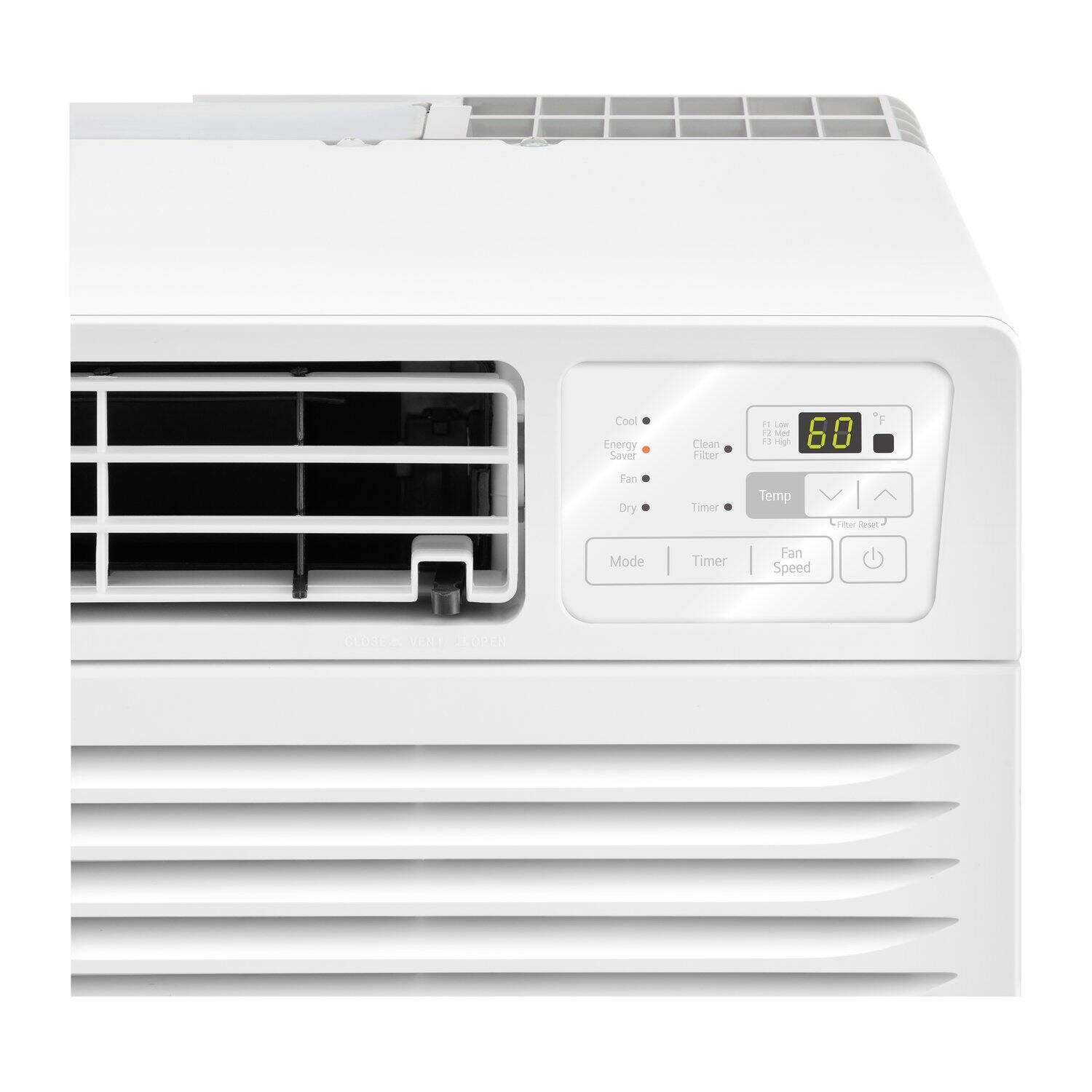 Cool Energy Saver Clean Filter A Low: Mid High  
Fan Dry Timer Temp Filter Reset  
Mode Timer Fan Speed  
60°F