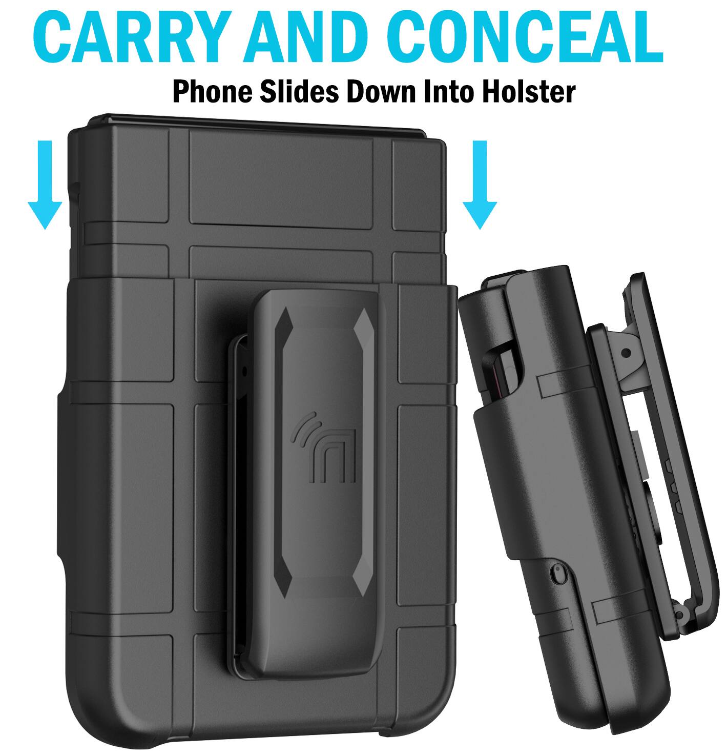 CARRY AND CONCEAL  
Phone Slides Down Into Holster