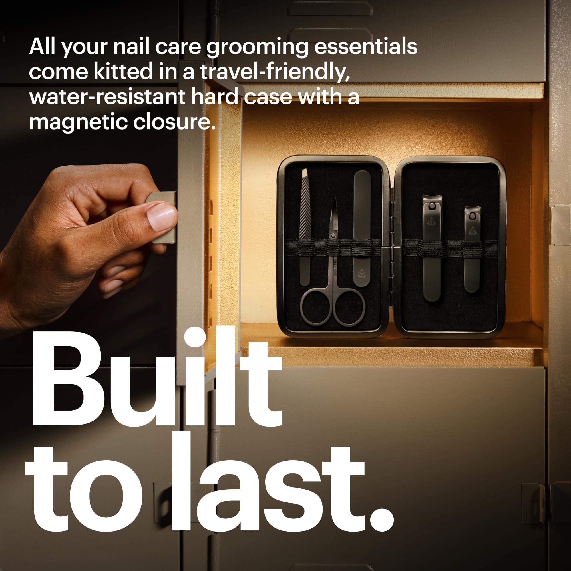 All your nail care grooming essentials come kitted in a travel-friendly, water-resistant hard case with a magnetic closure. Built to last.