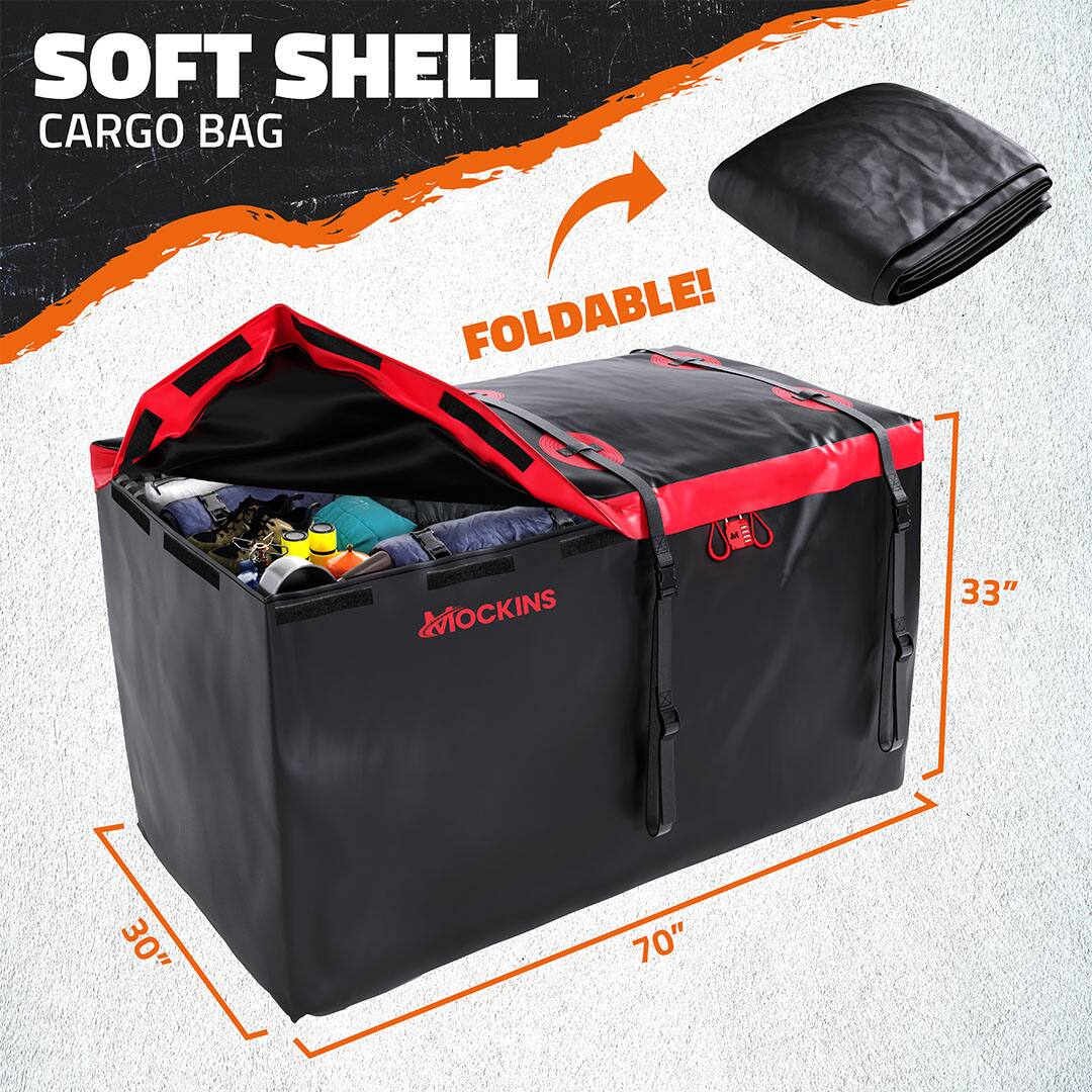 SOFT SHELL CARGO BAG  
FOLDABLE!  

MOCKINS  
33" x 30" x 70"
