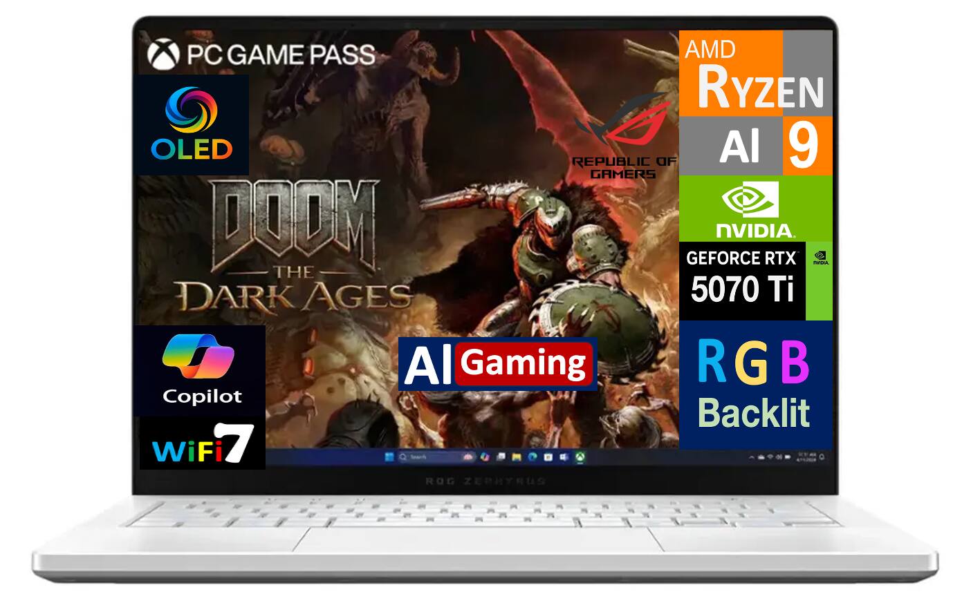 - PC GAME PASS
- OLED
- DOOM THE DARK AGES
- AMD Ryzen AI 9
- NVIDIA GeForce RTX 5070 Ti
- AI Gaming
- RGB Backlit
- Copilot
- WiFi 7
- ROG ZEPHYRUS