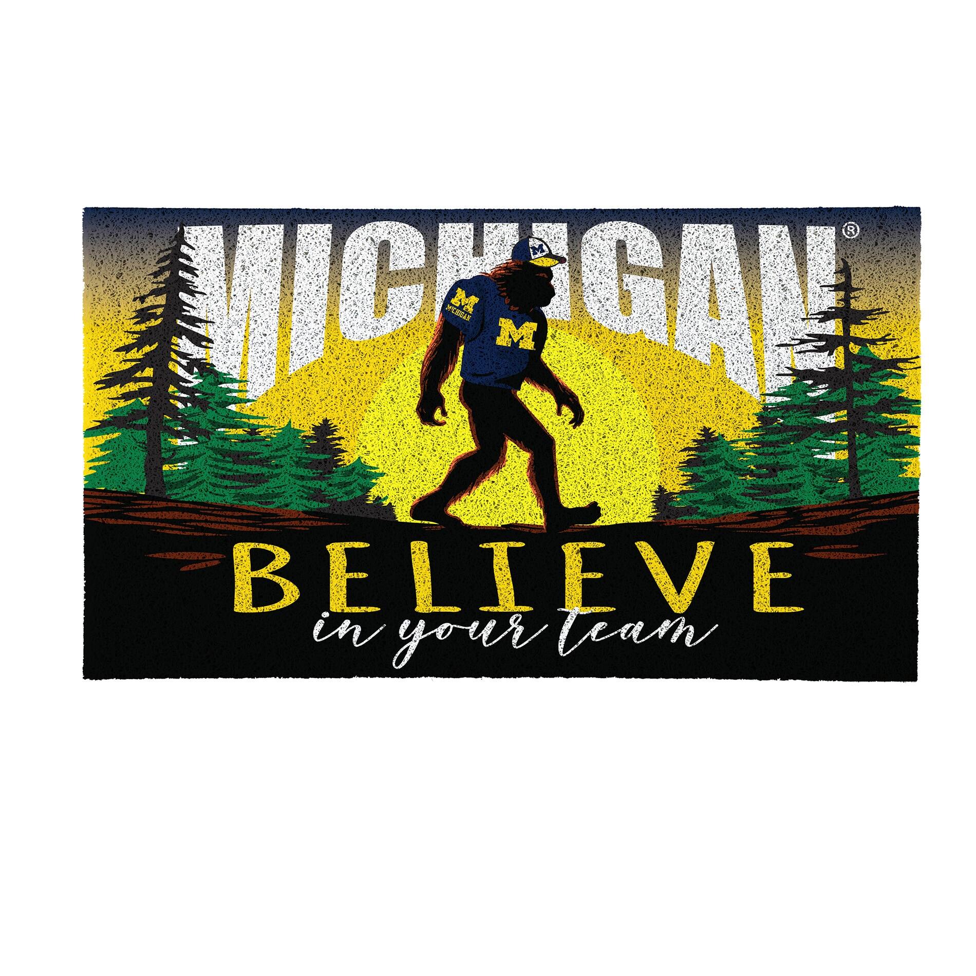 MICHIGAN  
BELIEVE  
in your team