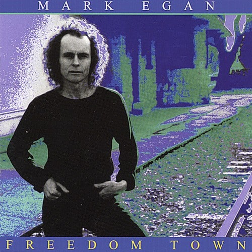 Mark Egan - Freedom Town   - COMPACT DISCS [CD] price history on PriceWatchPro