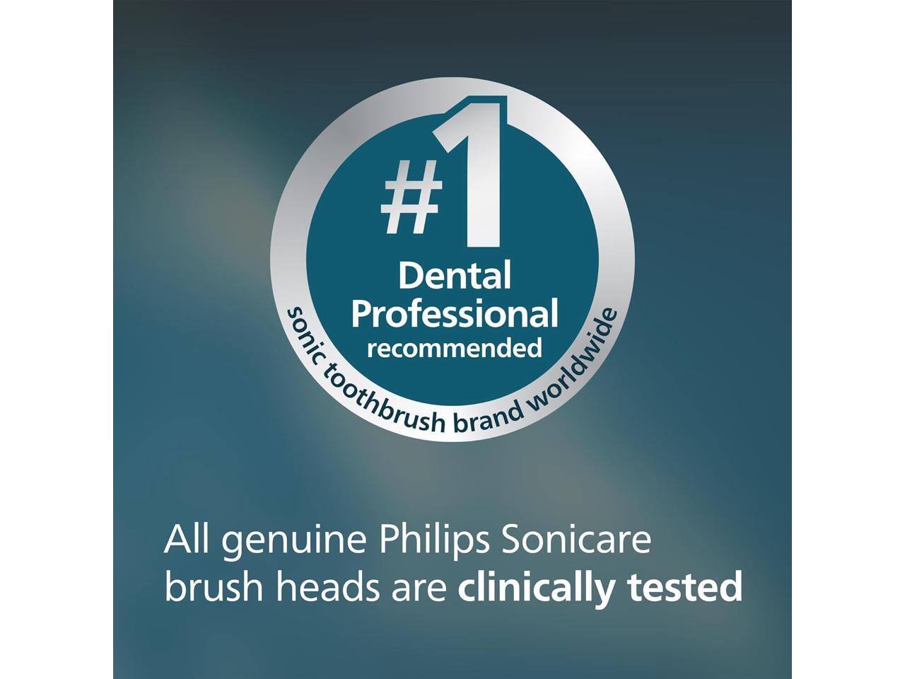 #1 Dental Professional recommended sonic toothbrush brand worldwide

All genuine Philips Sonicare brush heads are clinically tested