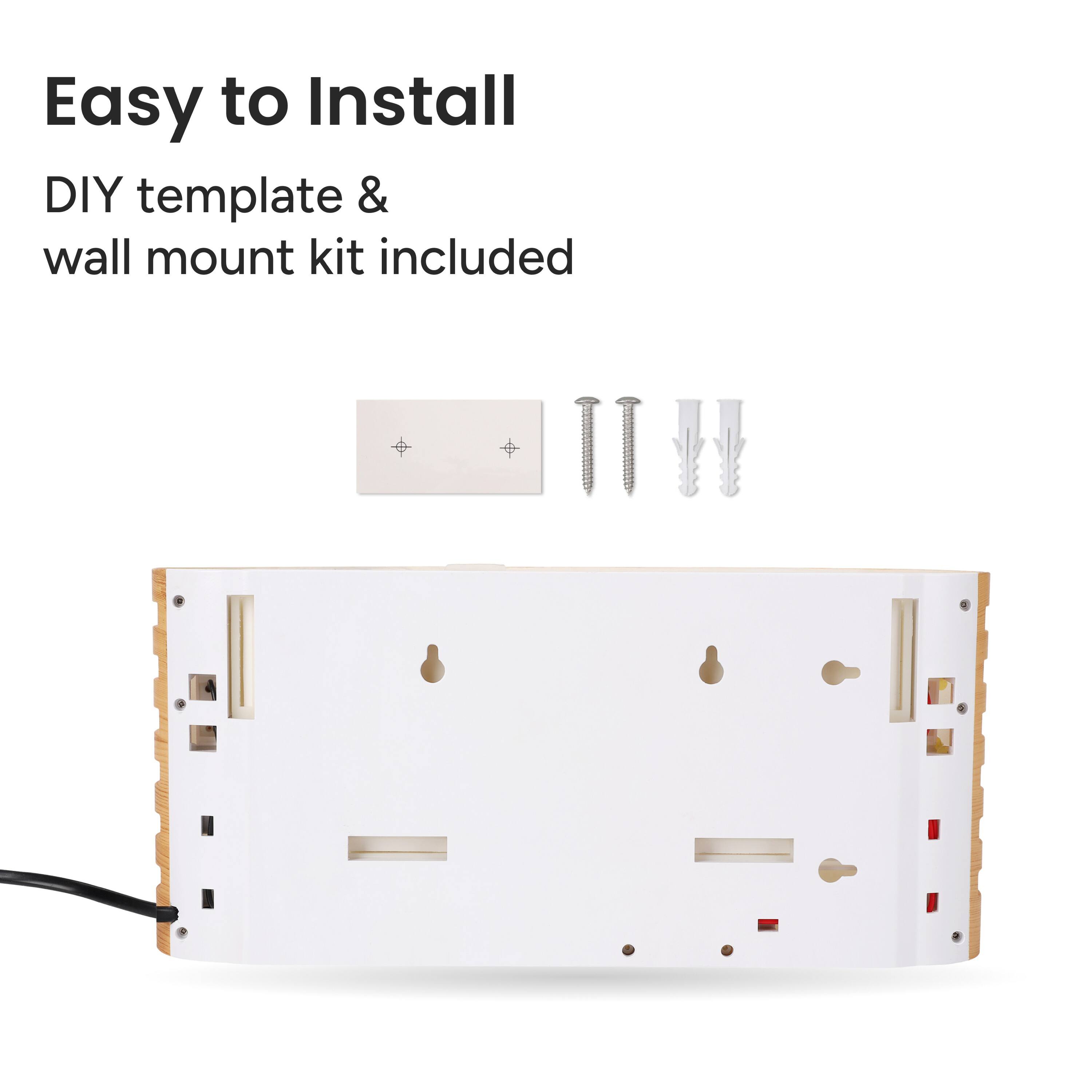 Easy to Install  
DIY template & wall mount kit included