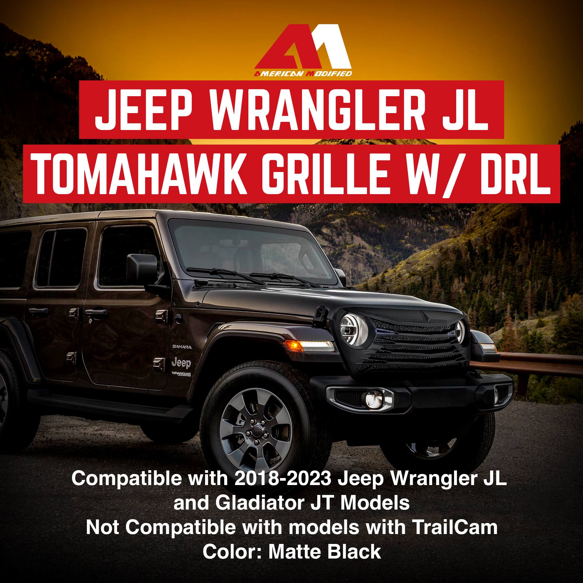 **M1 MODIFIED**

**JEEP WRANGLER JL TOMAHAWK GRILLE W/ DRL**

Compatible with 2018-2023 Jeep Wrangler JL and Gladiator JT Models  
Not Compatible with models with TrailCam  
Color: Matte Black