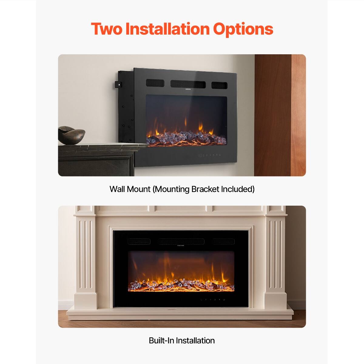 Two Installation Options

Wall Mount (Mounting Bracket Included)

Built-In Installation