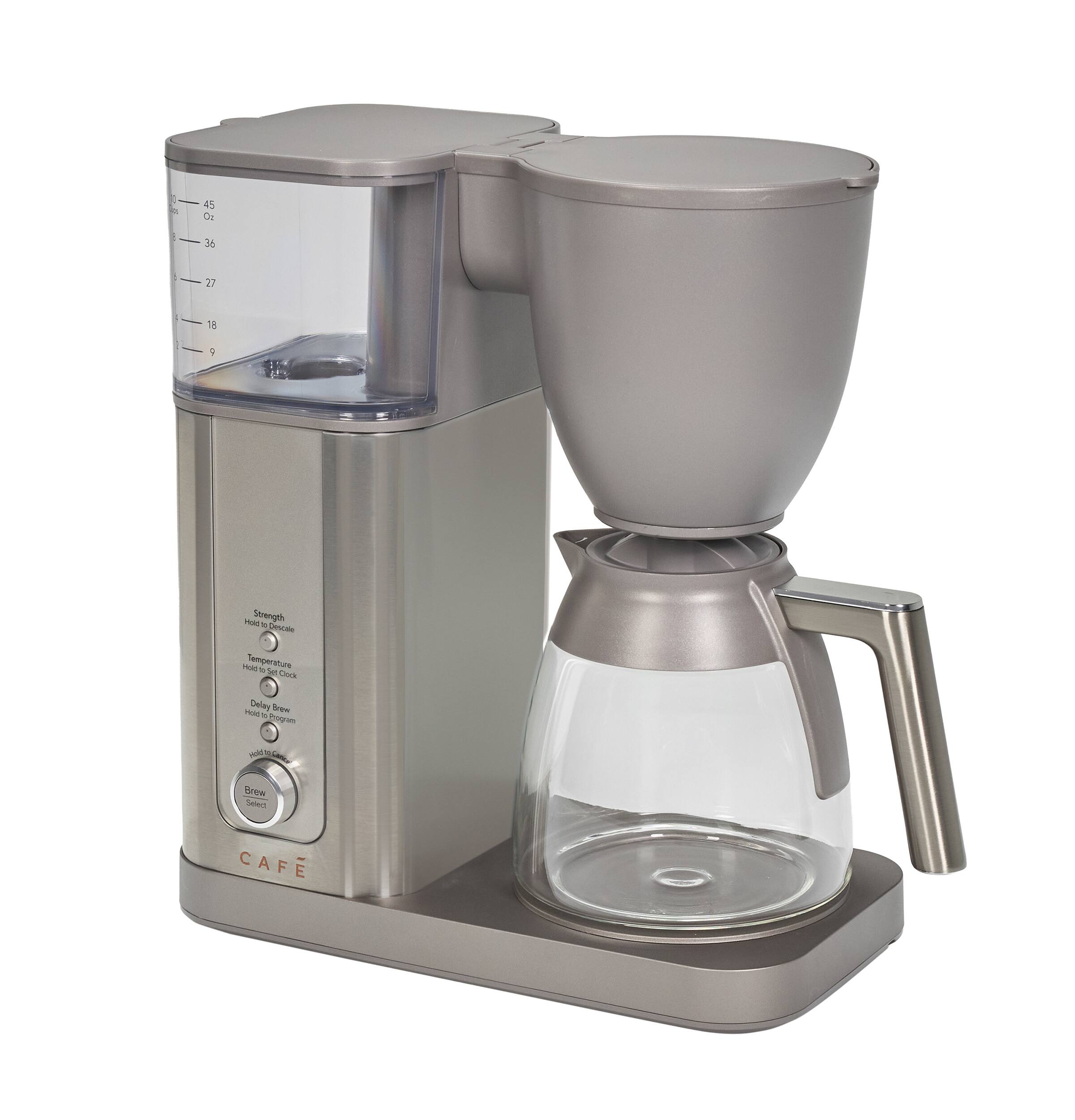 45 OZ
36
27
18
9
Strength
Descaling
Temperature
Set Clock
Delay Brew
Hold
Program
Brew Select
CAFE