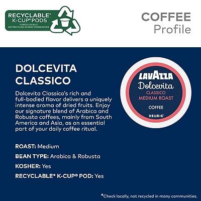**RECYCLABLE K-CUP PODS**  
*NOT RECYCLED IN MANY COMMUNITIES*

**COFFEE Profile**

**DOLCEVITA CLASSICO**

Dolcevita Classico's rich and full-bodied flavor delivers a uniquely intense aroma of dried fruits. Enjoy our signature blend of Arabica and Robusta coffees, mainly from South America and Asia, as an essential part of your daily coffee ritual.

- **ROAST:** Medium
- **BEAN TYPE:** Arabica & Robusta
- **KOSHER:** Yes
- **RECYCLABLE* K-CUP POD:** Yes

*Check locally, not recycled in many communities.

**LAVAZZA Dolcevita CLASSICO**  
**MEDIUM ROAST COFFEE**  
**KEURIC**